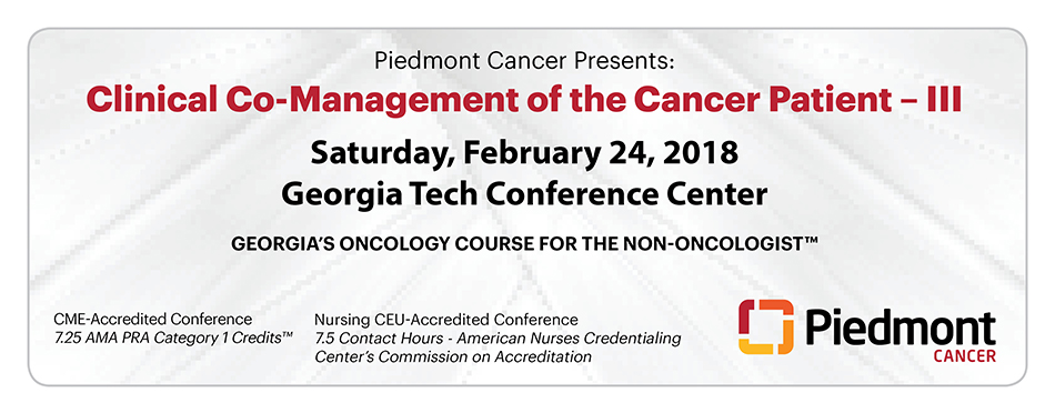 Piedmont Cancer Symposium: Clinical Co-Management of the Cancer Patient – III
